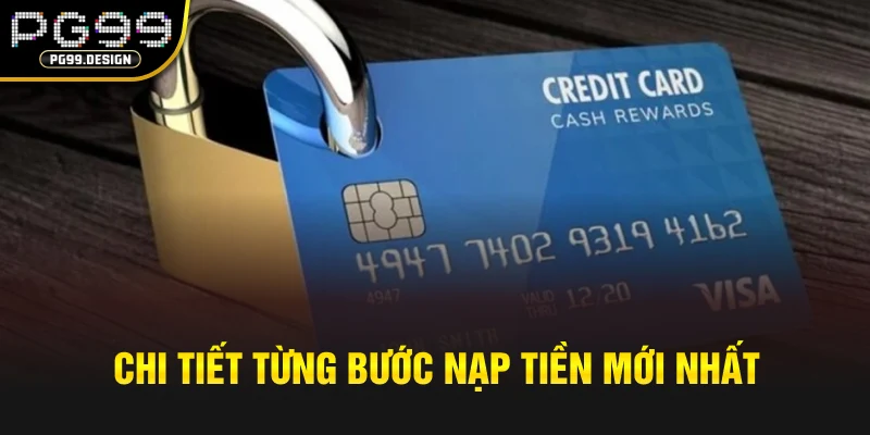 Chi tiết từng bước nạp tiền mới nhất