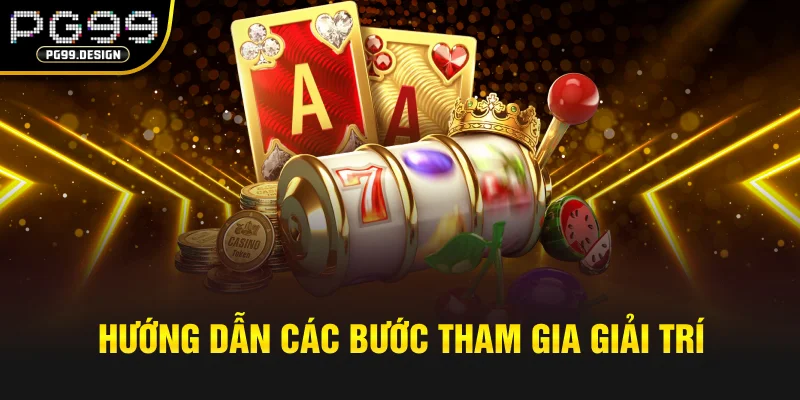 Hướng dẫn các bước tham gia giải trí tại BNG nổ hũ